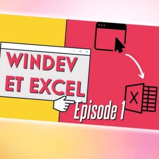 Tuto Windev et Excel - Exporter des données vers Excel